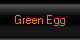 Green Egg